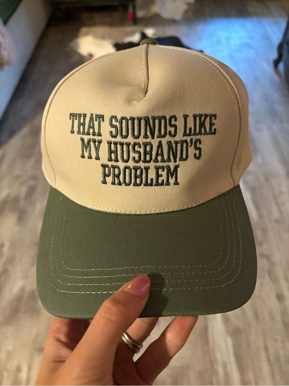 Beige and Olive Trucker Hat — "That Sounds Like My Husband's Problem"